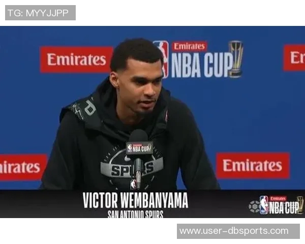 文班亚马谈球队过渡期表现称艰苦赛程中展现出色状态 文班亚马谈球队过渡期表现称艰苦赛程中展现出色状态